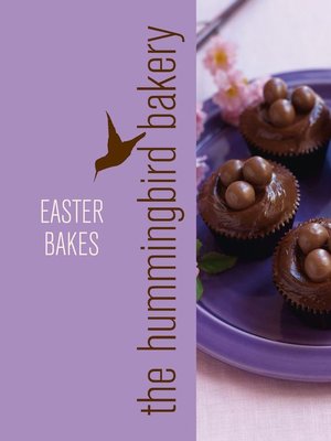 cover image of Hummingbird Bakery Easter Bakes